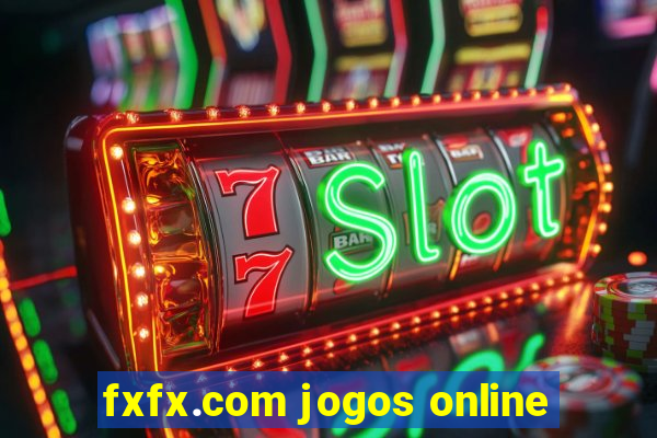 fxfx.com jogos online